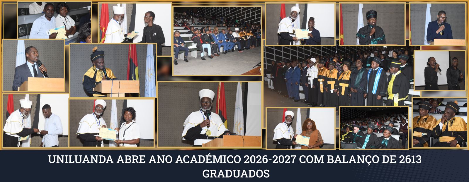UNILUANDA ABRE ANO ACADÉMICO  2026-2027 COM BALANÇO DE 2613 GRADUADOS